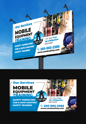 Billboard Design by ecorokerz for Can Do Safety | Design: #26780186
