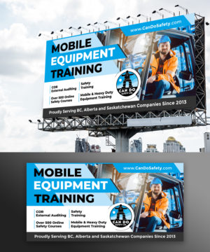 Billboard Design by ecorokerz for Can Do Safety | Design: #26781645