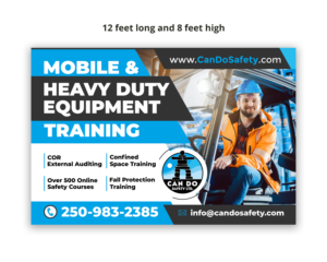 Billboard Design by ecorokerz for Can Do Safety | Design: #26804333