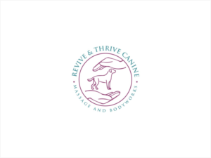 Revive & Thrive Canine Massage and Bodyworks | Design de Logo par cjssan