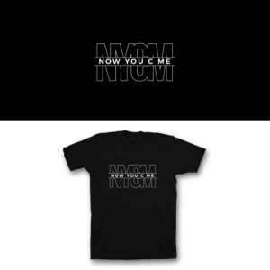 T-shirt Design by saka.aleksandar for Now You C Me Brand LLC | Design: #26803198