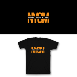 T-shirt Design by saka.aleksandar for Now You C Me Brand LLC | Design: #26803199