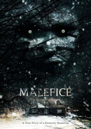 Malefice - A True Story of a Demonic Haunting | Diseño de Póster por D-Design