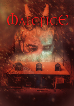 Malefice - A True Story of a Demonic Haunting | Design de Poster par Wally_F