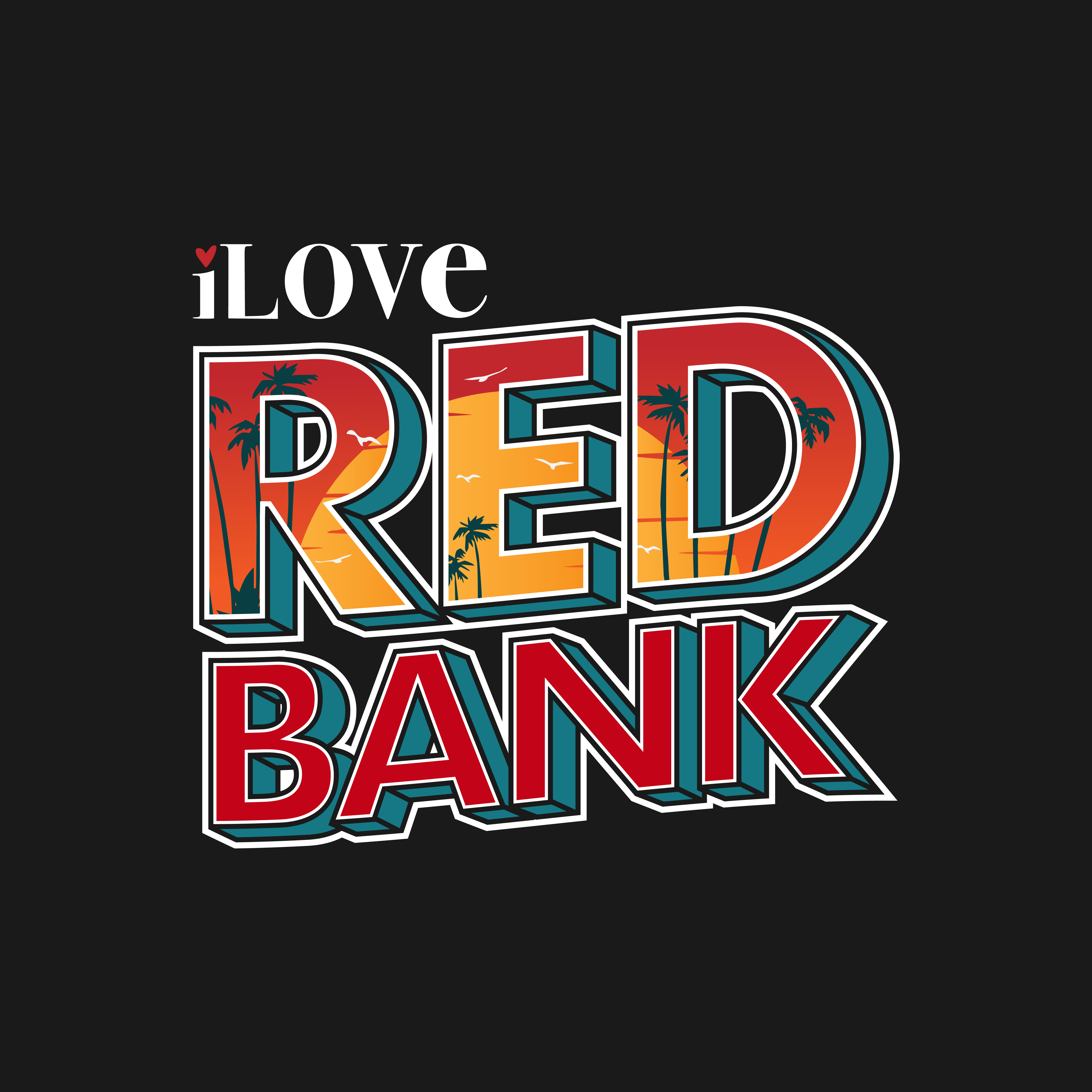 Diseño de Vestimenta por thedriftshop para i love red bank | Diseño #26831367
