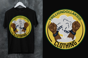 Graphic Design by SAI DESIGNS for TrillionDollaKidd Chicago Clothing  | Design: #26850157