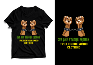 Graphic Design by SAI DESIGNS for TrillionDollaKidd Chicago Clothing  | Design: #26850309