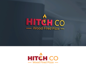 HITCH CO (name of business) Wood Fired Pizza (would like to have in a different font) | Logo Design by BabAgori