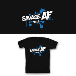 Fitness T-shirt "SAVAGE AF" | T-shirt Design by saka.aleksandar