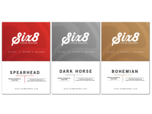 Label Design by davidsantacruz7 for Six8 Coffee Roasters  | Design: #26993299