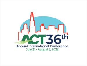 ACT 36th Annual International Conference | July 31 - August 3, 2022 | Logo Design by BNdesigner