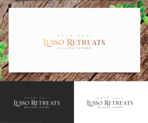 The Name "Lusso Retreats" & if possible the tag line "Relaxed Luxury"  | Diseño de Logo por step forward 2