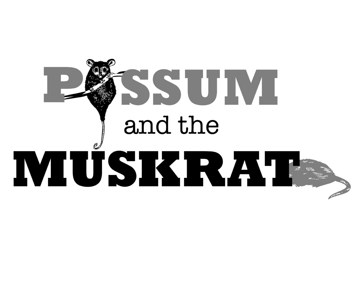 Logo Design by Ava81 for possum and the muskrat | Design #3069117