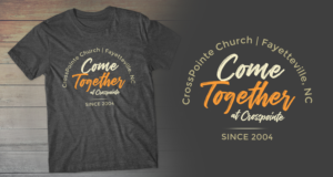 T-Shirt-Design von Mary Rose Relente für CrossPointe Church | Design #27027023