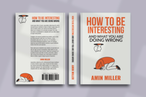 How to be interesting and what you are doing wrong | Book Cover Design by CreaTVIT