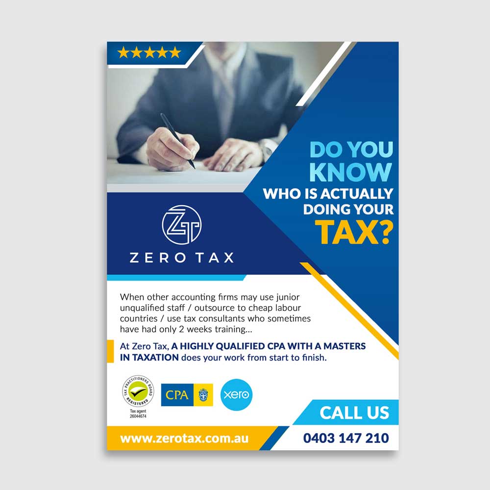 Flyer Design by DA. for Zero Tax | Design #27048644