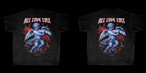 Shirt Design - All Love Lost | Diseño de Camiseta por el_shekoo7