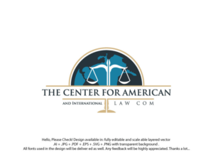 The Center for American and International Law; [something that reflects the 75th anniversary; the tagline - Law Justice Worldwide | Logo Design by MagicMan 3