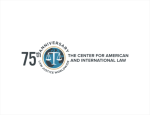 The Center for American and International Law; [something that reflects the 75th anniversary; the tagline - Law Justice Worldwide | Design de Logo par BNdesigner