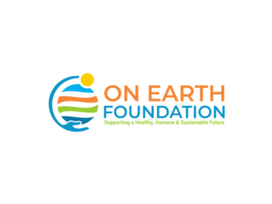 On Earth Foundation    Supporting a Healthy, Humane & Sustainable Future | Logo Design by BNdesigner