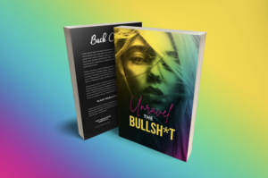 Unravel the Bullsh*t Book Cover | Book Cover Design by Graphic Storm