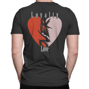 Loyalty over Love | T-shirt Design by seta 2