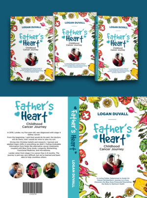 Father’s Heart - Childhood Cancer Journey | Design de Couverture de Livre par Aurora:)