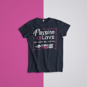 Passion & Love | Diseño de Camiseta por Ena