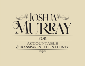 Joshua Murray for Accountable & Transparent Collin County | Logo Design by MBM Design