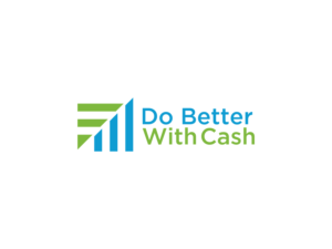 Do Better With Cash | Logo Design by BNdesigner
