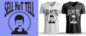 SELL NT TELL | T-shirt Design by Al Pech