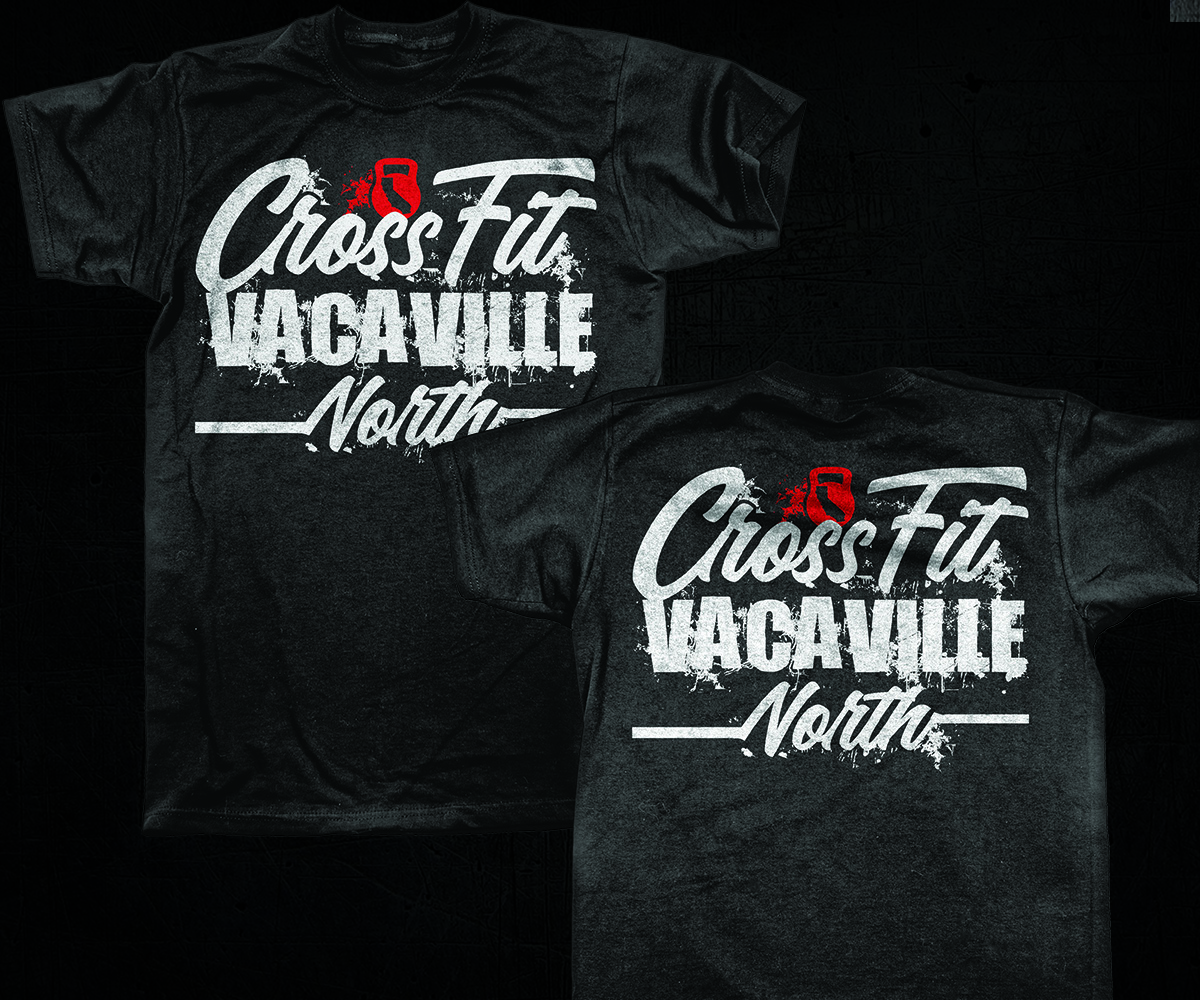 T-shirt Design by Milton Bhowmik for CrossFit Vacaville North | Design #27281026