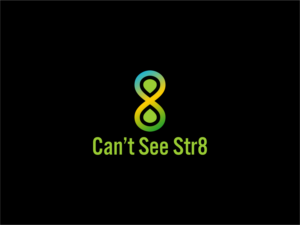 Needs an “8” in the logo. Under the logo will say “Can’t See Str8” | Logo Design by BNdesigner