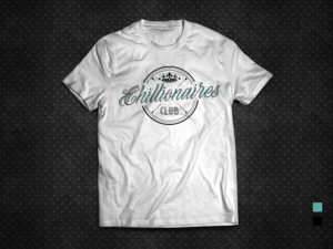 T-shirt Design by RStudiosDesign for Chillionaires Club | Design #27346717