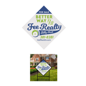 Better Way Half Fee Realty OR (1/2 IN PLACE OF HALF) | Logo Design by kinan3