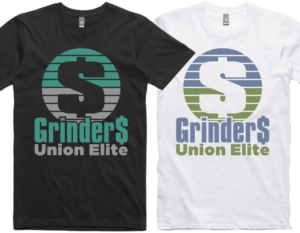 T-shirt Design by Rox Art Design for Grinder$ Union Elite LLC | Design: #27394097