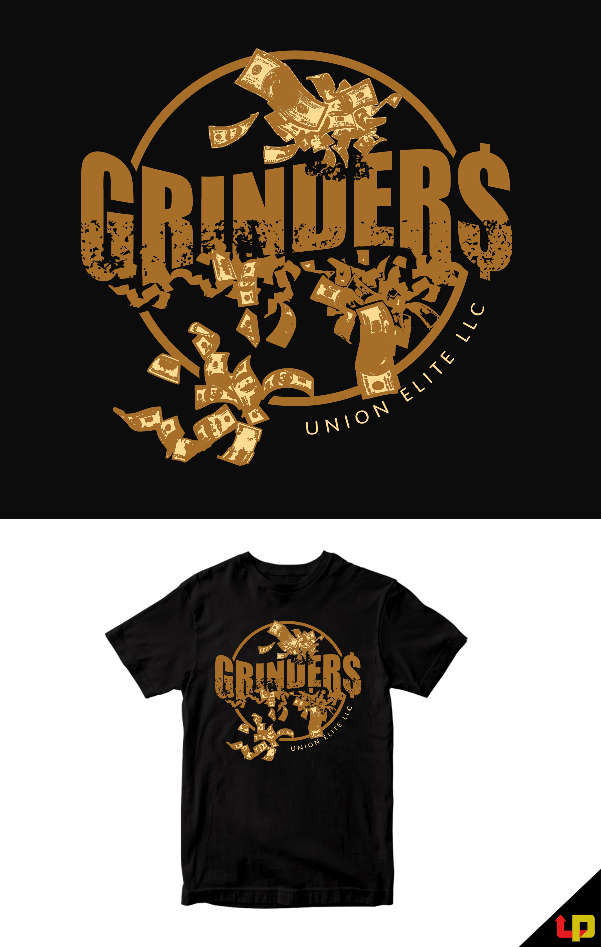 T-shirt Design by Uprinteez for Grinder$ Union Elite LLC | Design #27398579