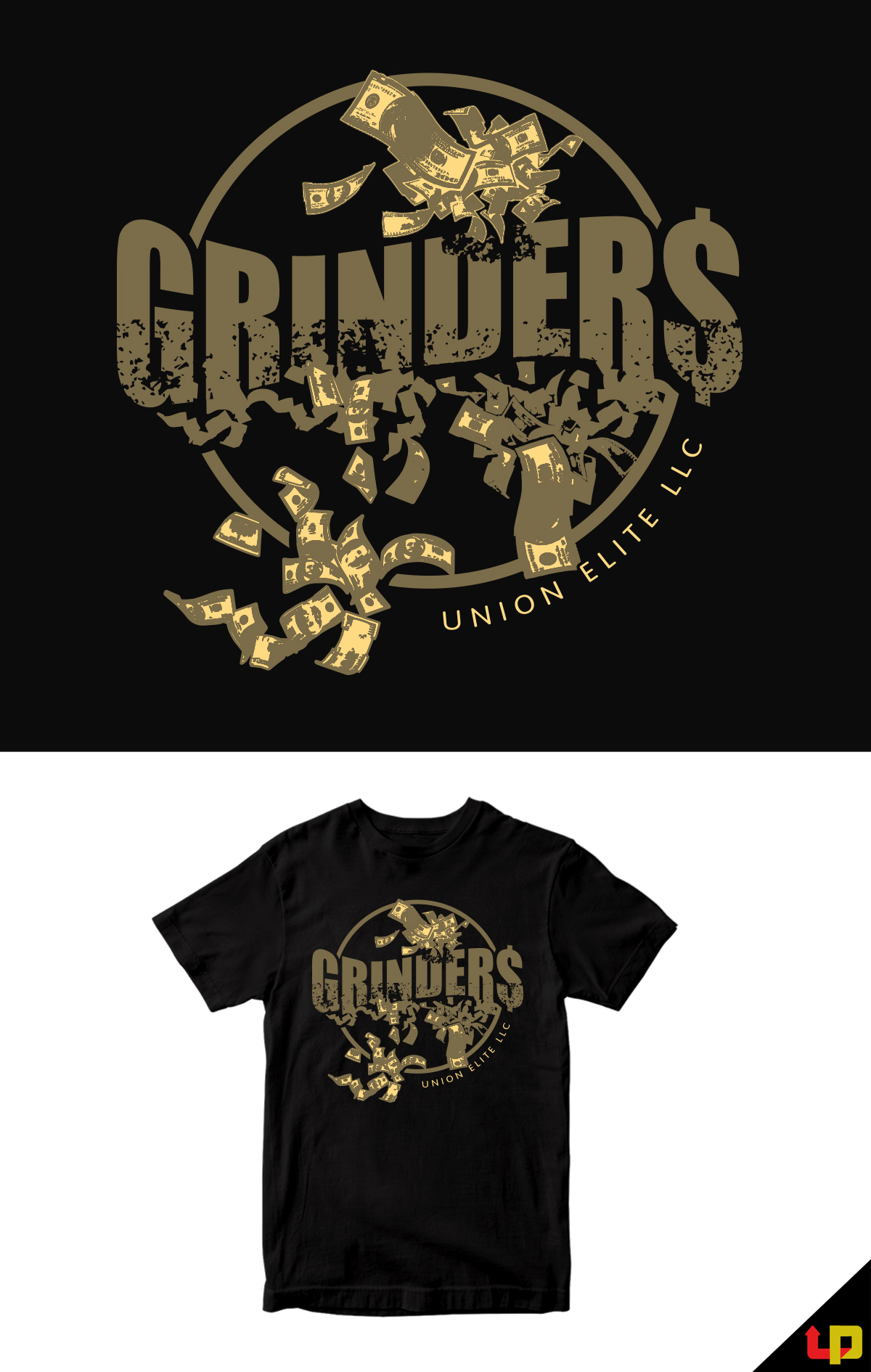 T-shirt Design by Uprinteez for Grinder$ Union Elite LLC | Design #27398580