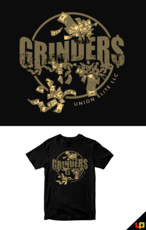 T-shirt Design by Uprinteez for Grinder$ Union Elite LLC | Design: #27398580
