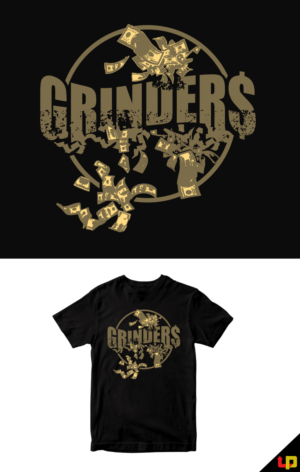 T-shirt Design by Uprinteez for Grinder$ Union Elite LLC | Design: #27398581