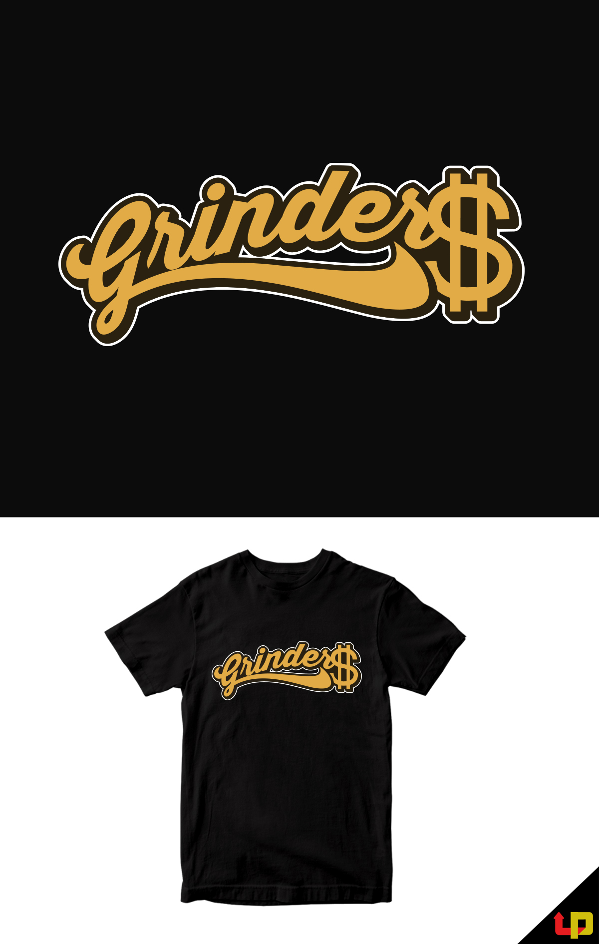 T-Shirt-Design von Uprinteez für Grinder$ Union Elite LLC | Design #27408771
