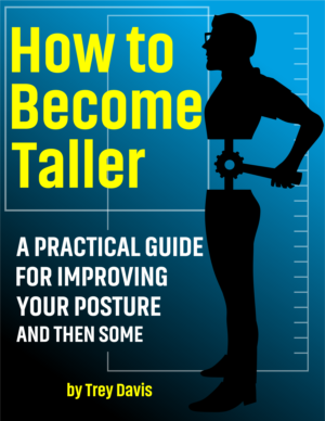 How to Become Taller - A Practical Guide for Improving Your Posture And Then Some | Book Cover Design by moisesf