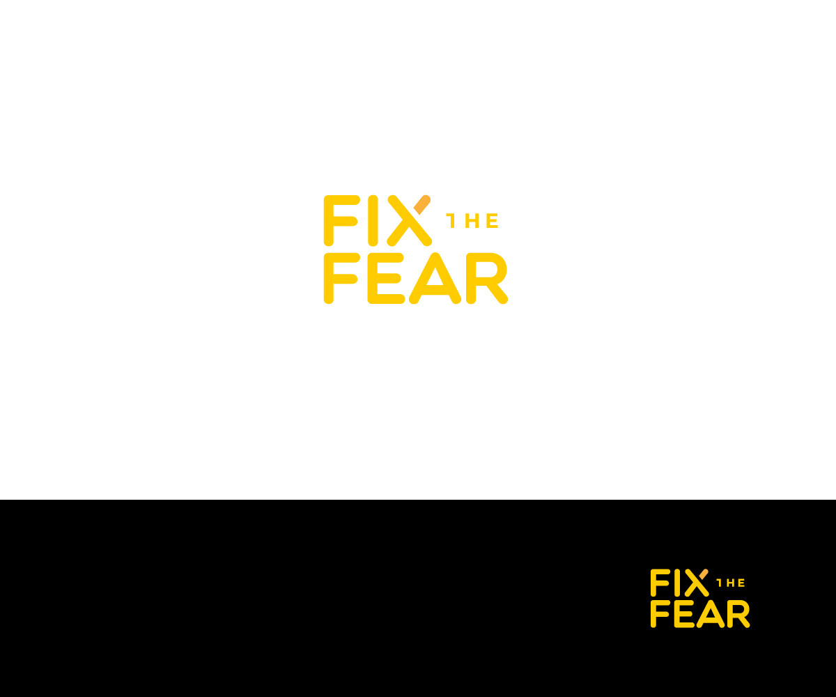 Logo Design by aglaronde23 for Fix The Fear | Design #27475758
