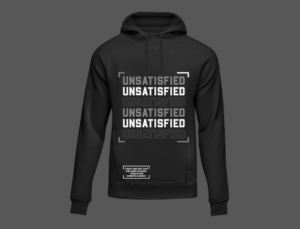 Unsatisfied Hoodie | T-Shirt-Design von cosmicline