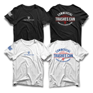 T-shirt Design by guruntool for The Trashy Can Cleaning Company  | Design: #27566970