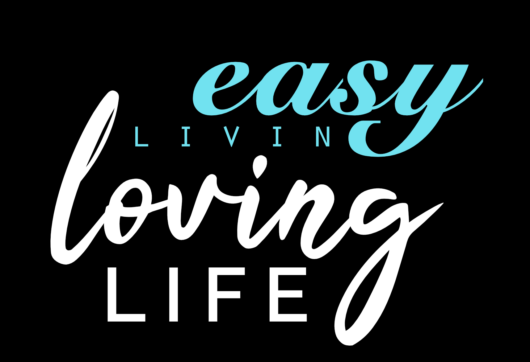 Graphic Design by AnninWonderland for Easy livin lovin life  | Design #27591763