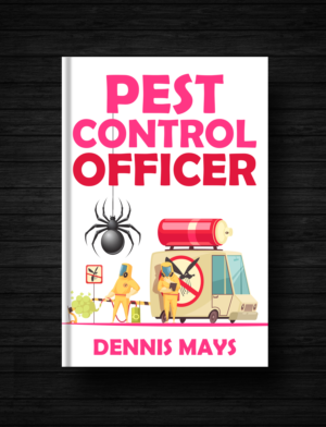 Pest Control Officer | Book Cover Design by designersaumya 2
