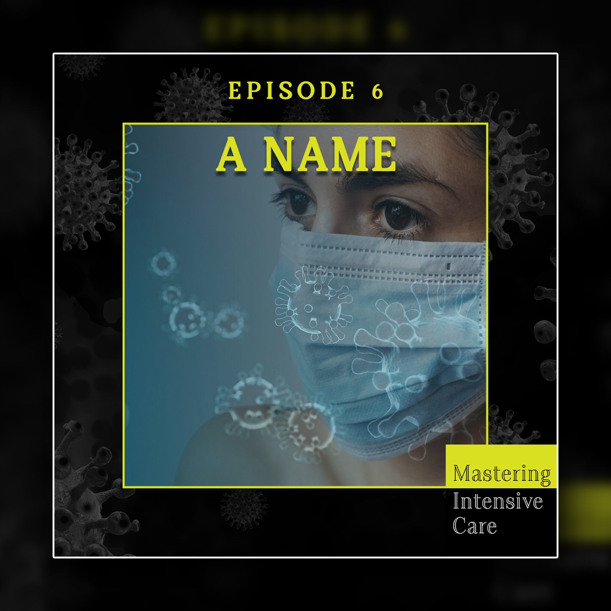 Diseño Gráfico por Sadia Shaky para Mastering Intensive Care Podcast | Diseño #27623295