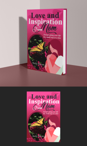 Love and Inspiration from Mom - quote book with How To's | Diseño de portada de libro por ecorokerz