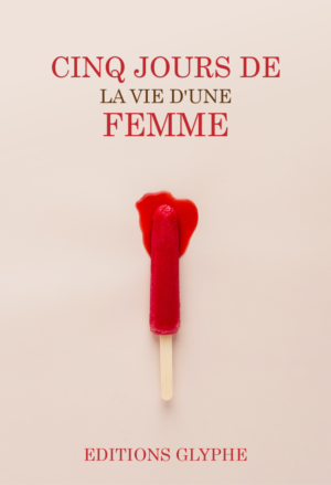Five days in a woman's life – II | Buchumschlag Design von 3Guys